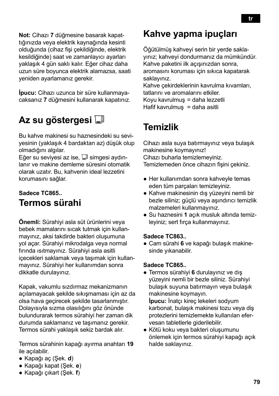 Az su göstergesi j, Termos sürahi, Kahve yapma ipuçları | Temizlik | Siemens TC86303 User Manual | Page 83 / 132