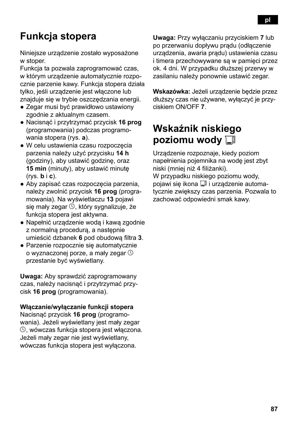 Funkcja stopera, Wskaźnik niskiego poziomu wody j | Siemens TC86303 User Manual | Page 91 / 132