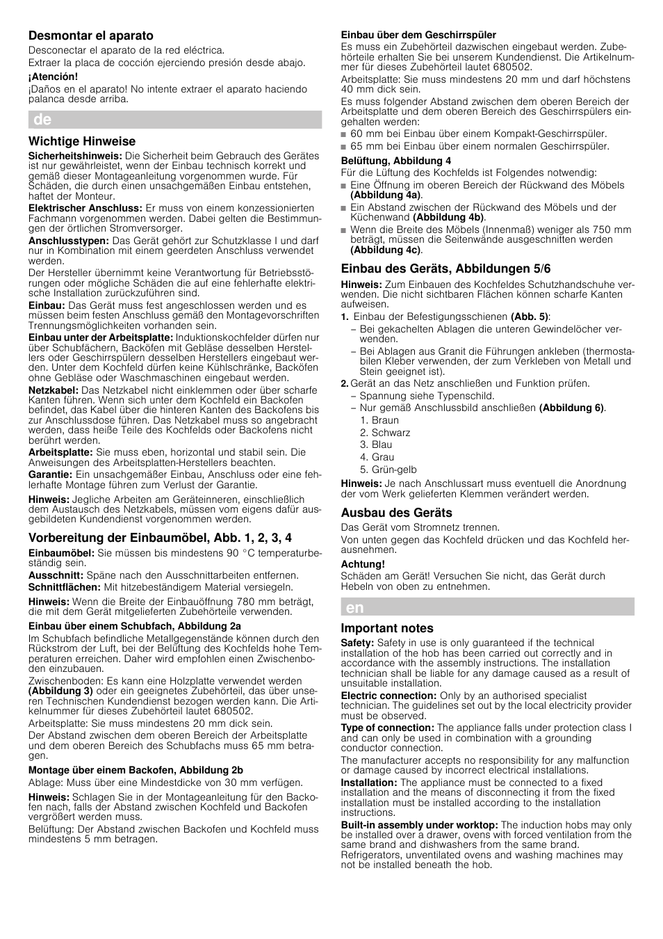 Desmontar el aparato, Desconectar el aparato de la red eléctrica, Atención | Wichtige hinweise, Hinweis, Vorbereitung der einbaumöbel, abb. 1, 2, 3, 4, Einbau über einem schubfach, abbildung 2a, Arbeitsplatte: sie muss mindestens 20 mm dick sein, Montage über einem backofen, abbildung 2b, Einbau über dem geschirrspüler | Siemens EH885DC12E User Manual | Page 4 / 14