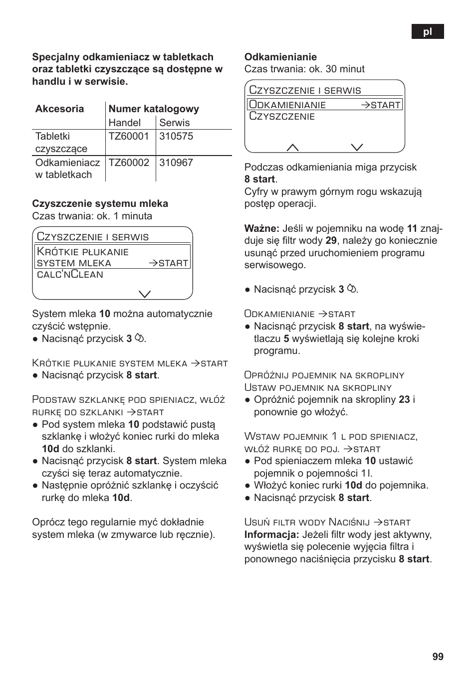 Czyszczenie i serwis krótkie płukanie system mleka, Start calc‘nclean, Czyszczenie i serwis odkamienianie | Start czyszczenie | Siemens TE717209RW User Manual | Page 103 / 172