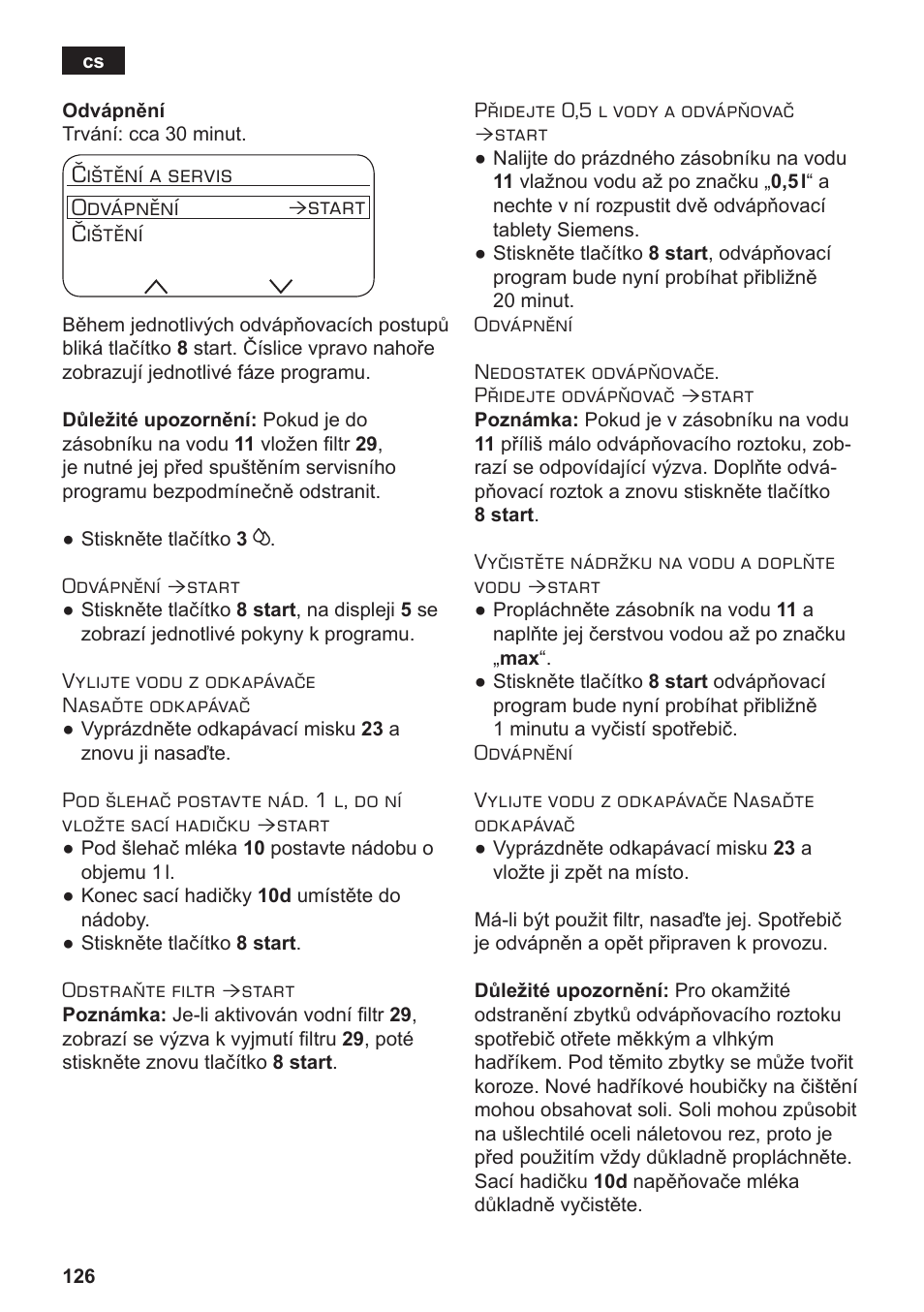 Čištění a servis odvápnění, Start čištění | Siemens TE717209RW User Manual | Page 130 / 172