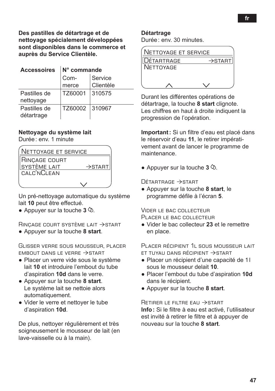 Nettoyage et service rinçage court système lait, Start calc‘nclean, Nettoyage et service détartrage | Start nettoyage | Siemens TE717209RW User Manual | Page 51 / 172