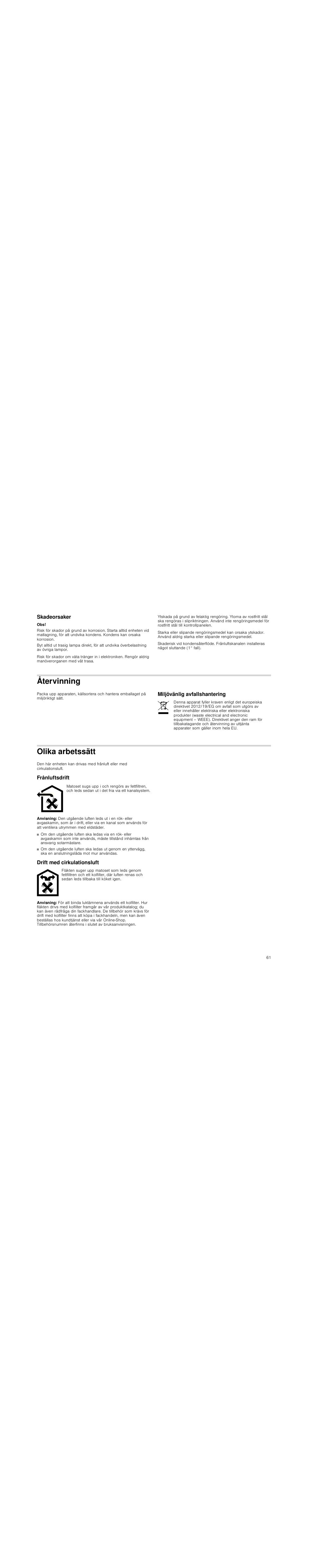 Skadeorsaker, Återvinning, Miljövänlig avfallshantering | Olika arbetssätt, Frånluftsdrift, Anvisning, Drift med cirkulationsluft | Siemens LC98KA570 User Manual | Page 61 / 88