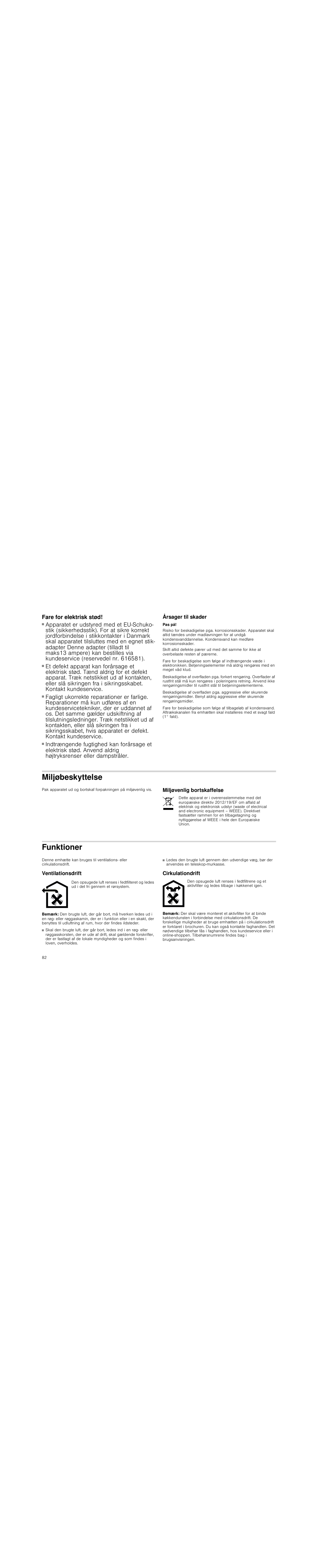 Fare for elektrisk stød, Årsager til skader, Pas på | Miljøbeskyttelse, Miljøvenlig bortskaffelse, Funktioner, Ventilationsdrift, Bemærk, Cirkulationdrift | Siemens LC98KA570 User Manual | Page 82 / 88