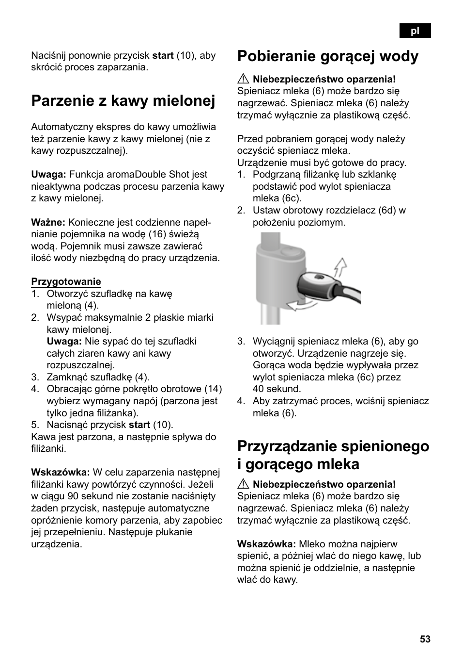 Parzenie z kawy mielonej, Pobieranie gorącej wody, Przyrządzanie spienionego i gorącego mleka | Siemens TE503209RW User Manual | Page 57 / 138