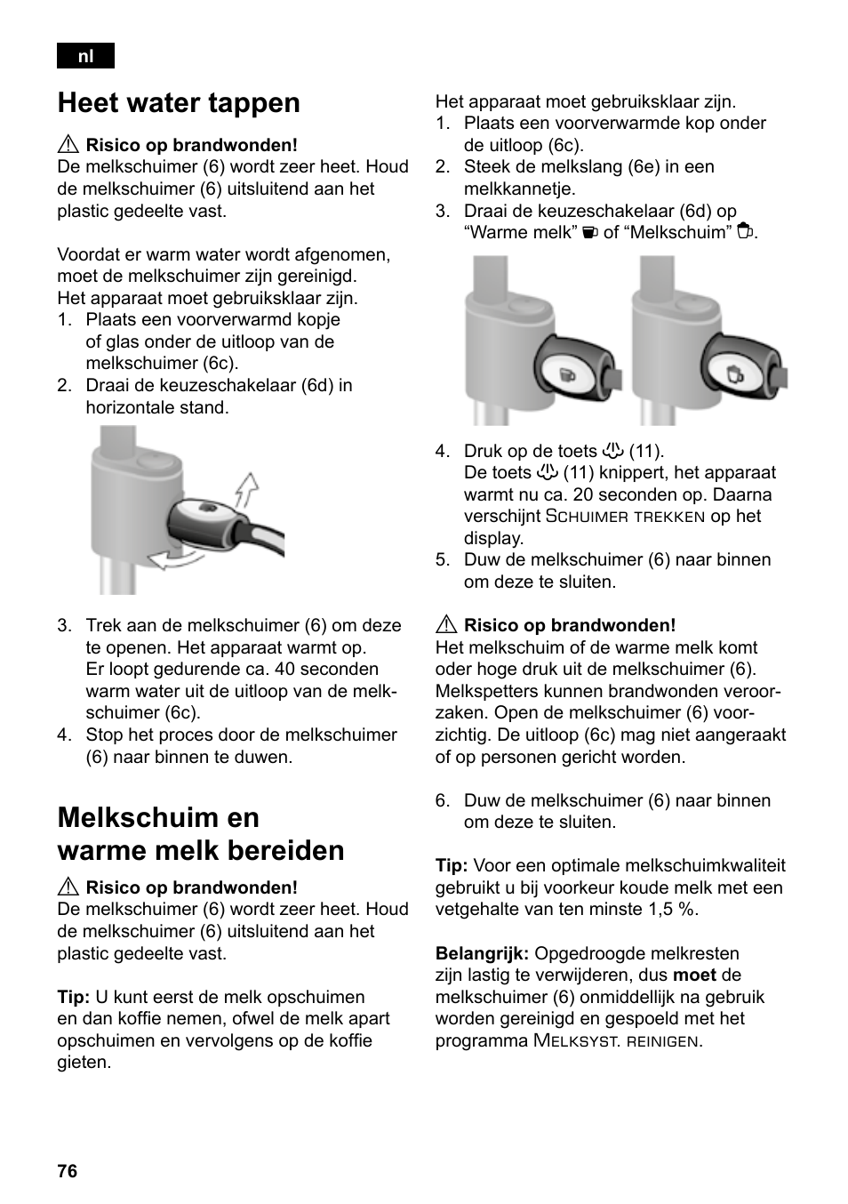 Heet water tappen, Melkschuim en warme melk bereiden | Siemens TE503209RW User Manual | Page 80 / 138