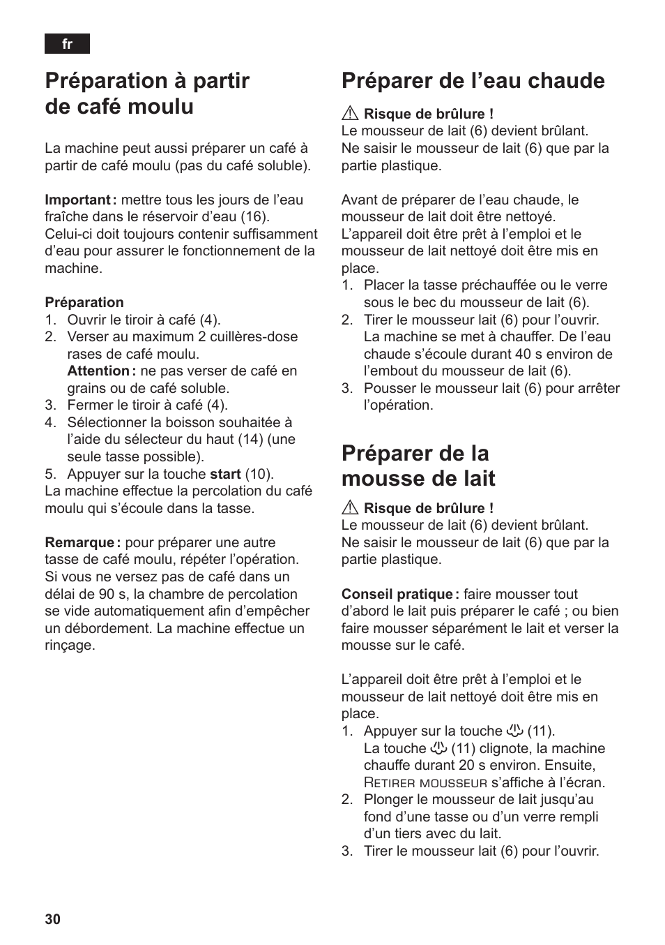 Préparation à partir de café moulu, Préparer de l’eau chaude, Préparer de la mousse de lait | Siemens TE502206RW User Manual | Page 34 / 134