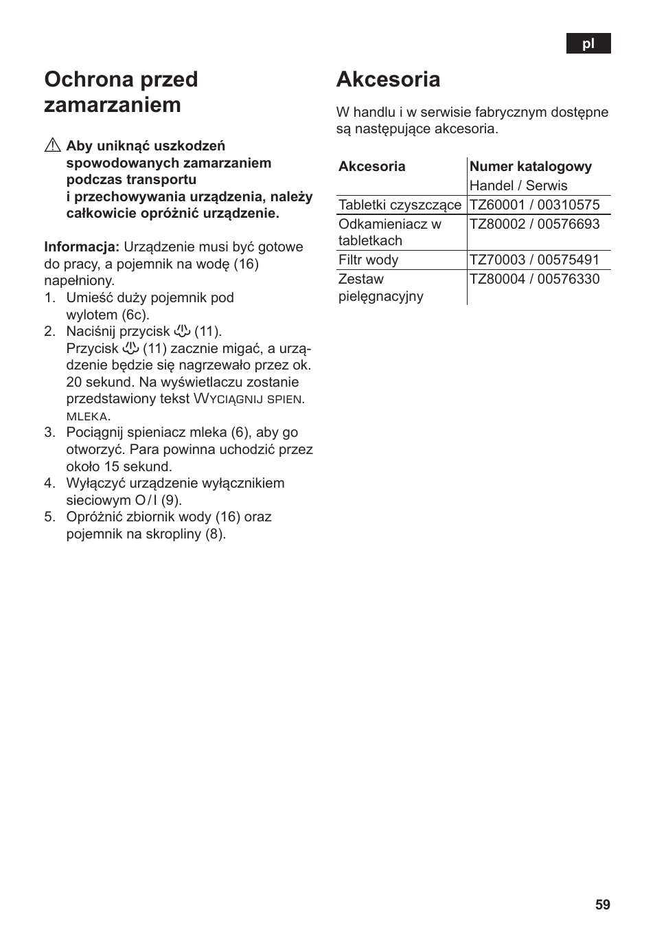 Ochrona przed zamarzaniem, Akcesoria | Siemens TE502206RW User Manual | Page 63 / 134