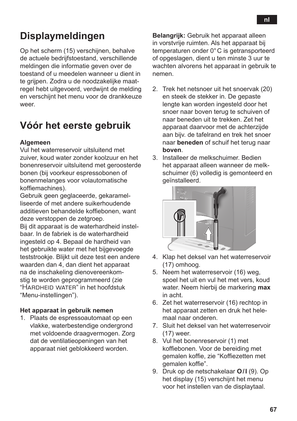 Displaymeldingen, Vóór het eerste gebruik, Hardheid water | Siemens TE502206RW User Manual | Page 71 / 134