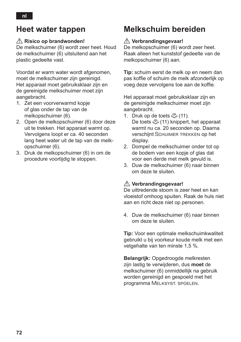 Heet water tappen, Melkschuim bereiden | Siemens TE502206RW User Manual | Page 76 / 134