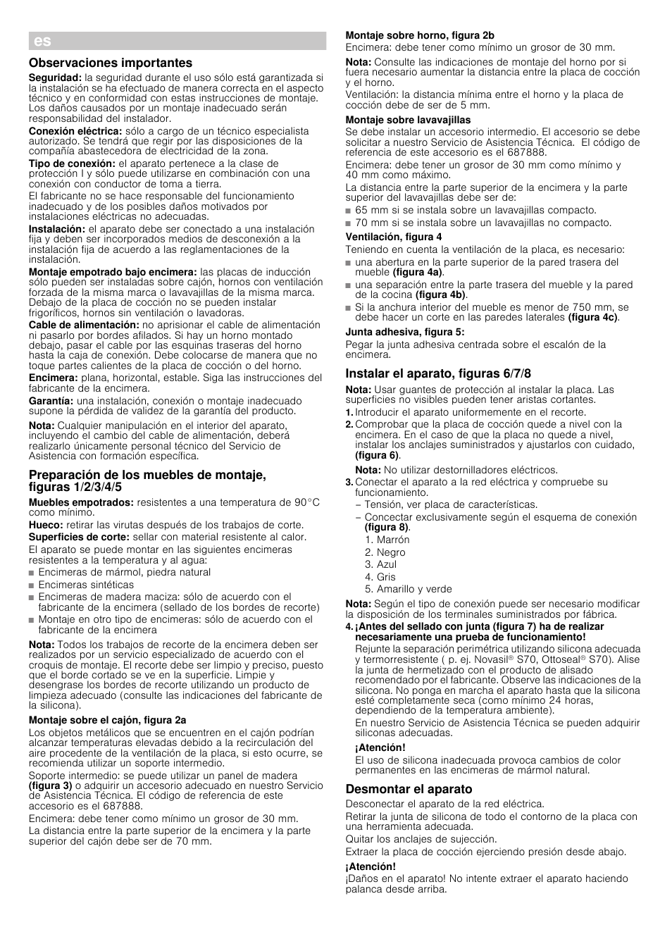 Û instrucciones de montaje, Observaciones importantes, Nota | Encimeras de mármol, piedra natural, Encimeras sintéticas, Montaje sobre el cajón, figura 2a, Montaje sobre horno, figura 2b, Montaje sobre lavavajillas, Ventilación, figura 4, Junta adhesiva, figura 5 | Siemens EH801FM17E User Manual | Page 4 / 18