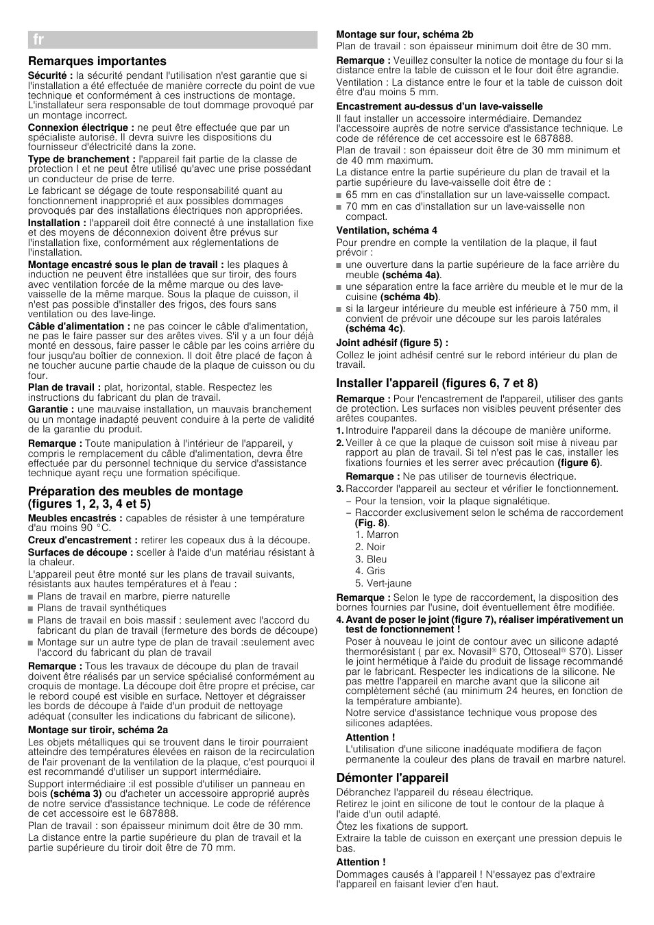 Þ notice de montage, Remarques importantes, Remarque | Plans de travail en marbre, pierre naturelle, Plans de travail synthétiques, Montage sur tiroir, schéma 2a, Montage sur four, schéma 2b, Encastrement au-dessus d'un lave-vaisselle, Ventilation, schéma 4, Joint adhésif (figure 5) | Siemens EH801FM17E User Manual | Page 7 / 18