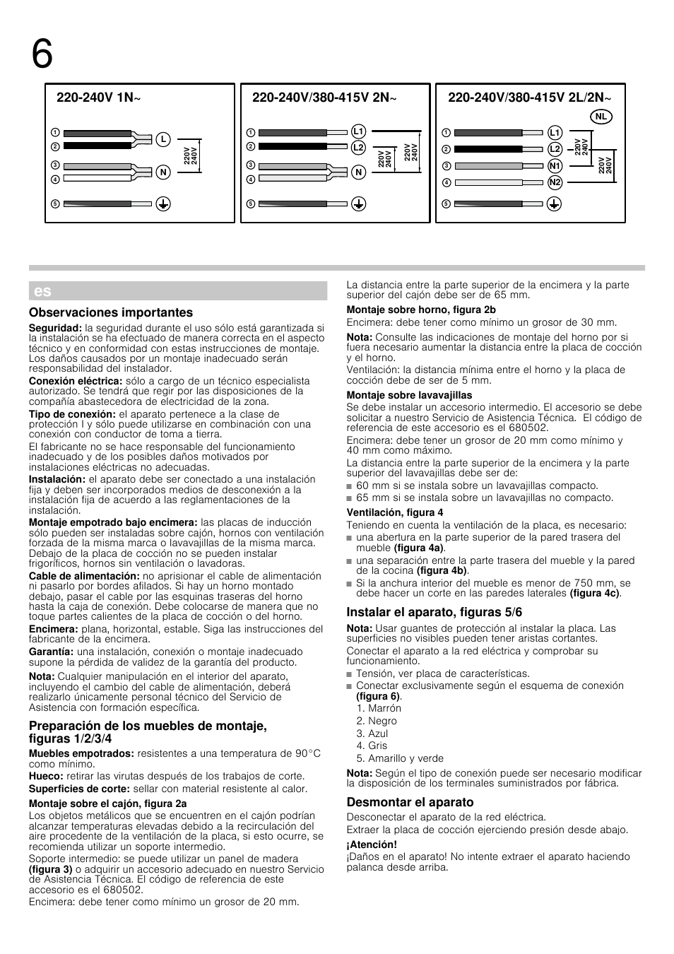 Observaciones importantes, Nota, Montaje sobre el cajón, figura 2a | Montaje sobre horno, figura 2b, Montaje sobre lavavajillas, Ventilación, figura 4, Instalar el aparato, figuras 5/6, Desmontar el aparato, Atención, 91a | Siemens EH851FT17E User Manual | Page 3 / 13