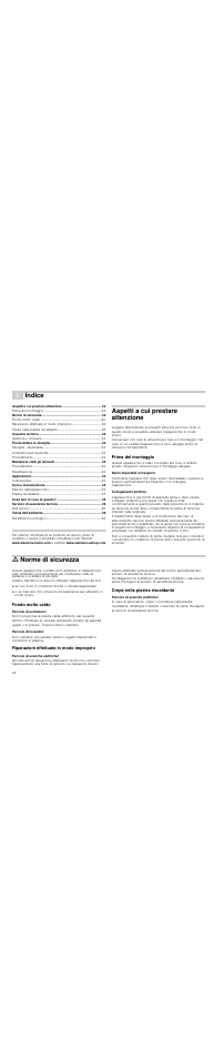 Â indice[it] istruzioni per l’uso, Aspetti a cui prestare attenzione, Prima del montaggio | Danni imputabili al trasporto, Collegamento elettrico, M norme di sicurezza, Fondo molto caldo, Pericolo di scottature, Pericolo di incendio, Riparazioni effettuate in modo improprio | Siemens HW1405P2 User Manual | Page 22 / 32