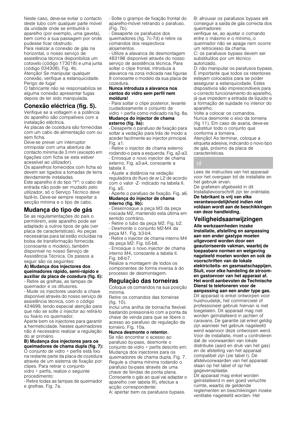 Conexão eléctrica (fig. 5), Mudança do tipo de gás, Regulação das torneiras | Veiligheidsaanwijzingen | Siemens ER326BB70D User Manual | Page 14 / 20