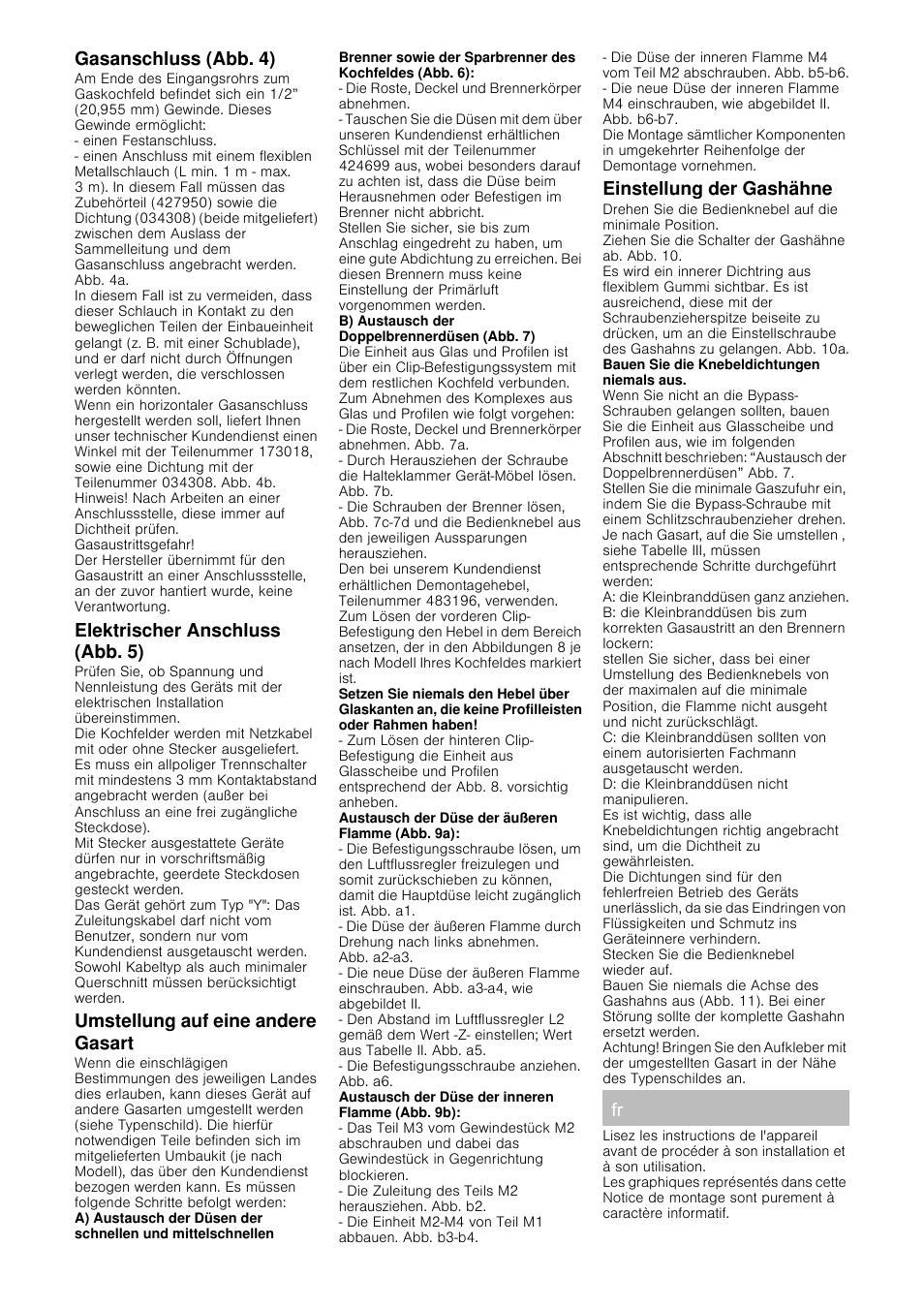 Gasanschluss (abb. 4), Elektrischer anschluss (abb. 5), Umstellung auf eine andere gasart | Einstellung der gashähne | Siemens ER326BB70D User Manual | Page 8 / 20
