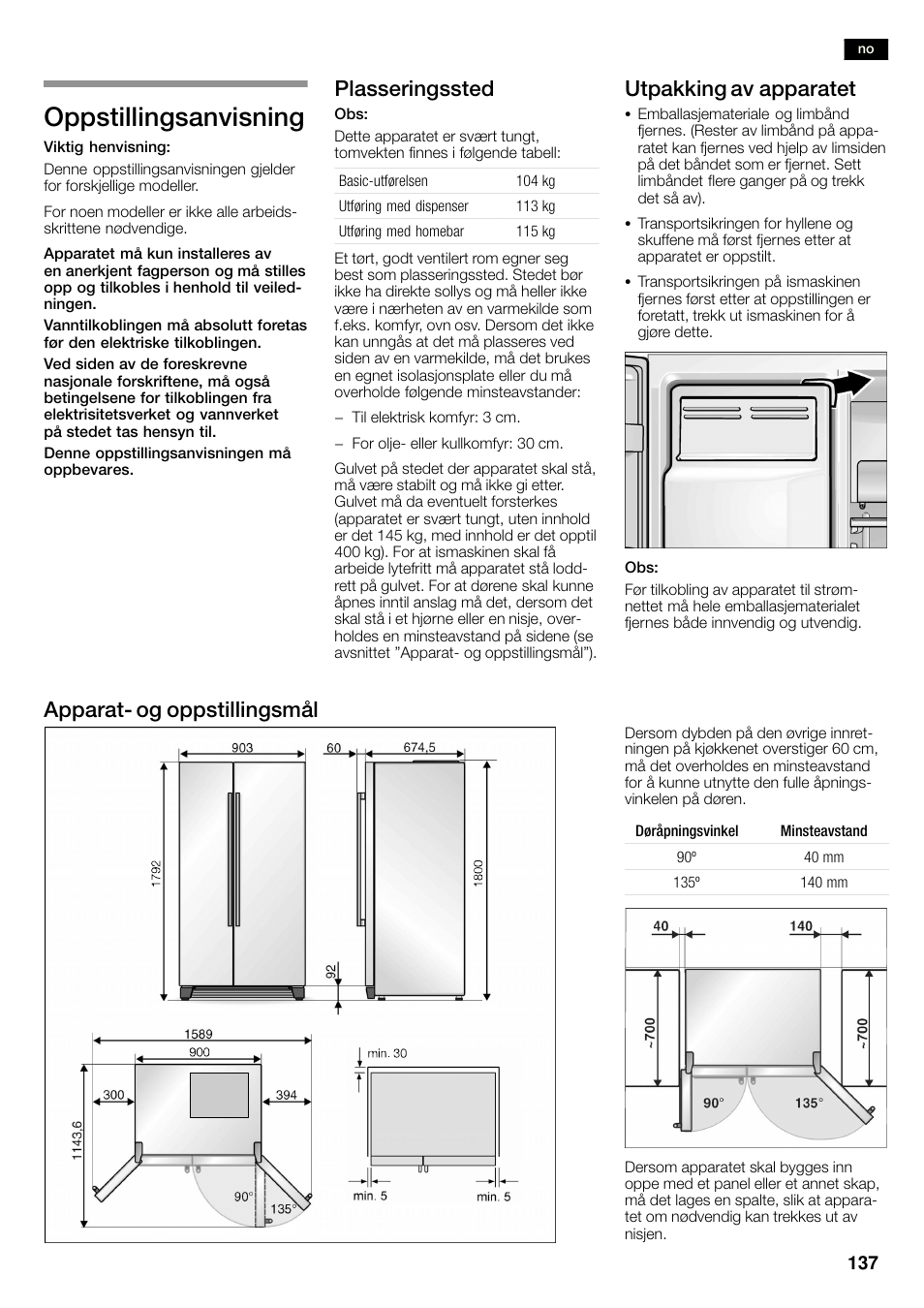 Oppstillingsanvisning, Plasseringssted, Utpakking av apparatet | Apparatć og oppstillingsmål | Siemens KA58NA45 User Manual | Page 137 / 263