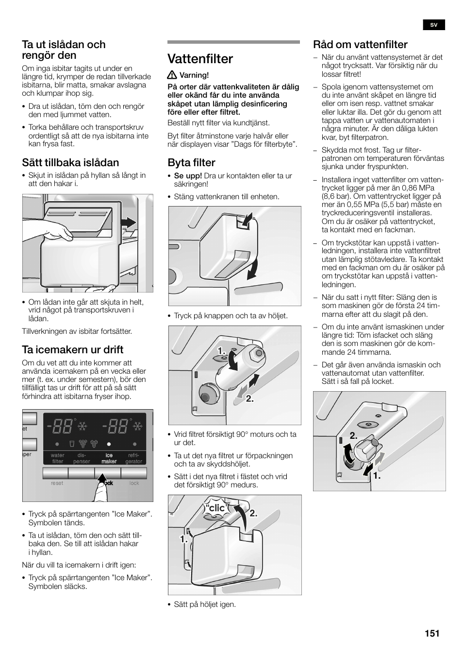 Vattenfilter, Ta ut islådan och rengör den, Sätt tillbaka islådan | Ta icemakern ur drift, Byta filter, Råd om vattenfilter | Siemens KA58NA45 User Manual | Page 151 / 263