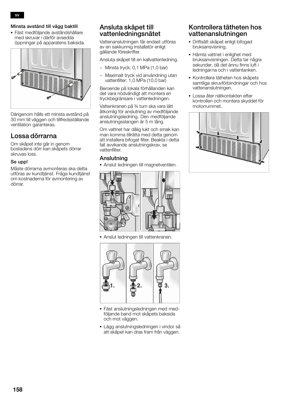 Lossa dörrarna, Ansluta skåpet till vattenledningsnätet, Kontrollera tätheten hos vattenanslutningen | Siemens KA58NA45 User Manual | Page 158 / 263