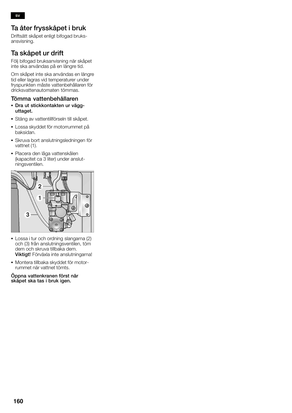Ta åter frysskåpet i bruk, Ta skåpet ur drift | Siemens KA58NA45 User Manual | Page 160 / 263