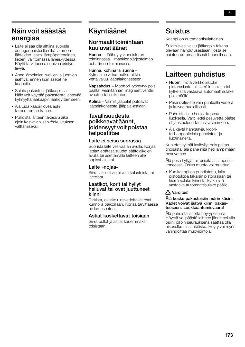 Näin voit säästää energiaa, Käyntiäänet, Sulatus | Laitteen puhdistus, Normaalit toimintaan kuuluvat äänet | Siemens KA58NA45 User Manual | Page 173 / 263