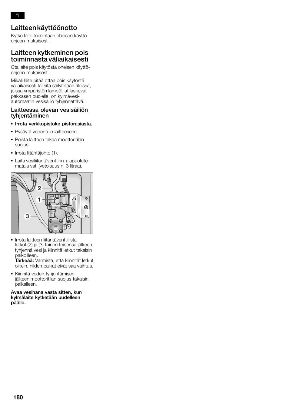 Laitteen käyttöönotto | Siemens KA58NA45 User Manual | Page 180 / 263