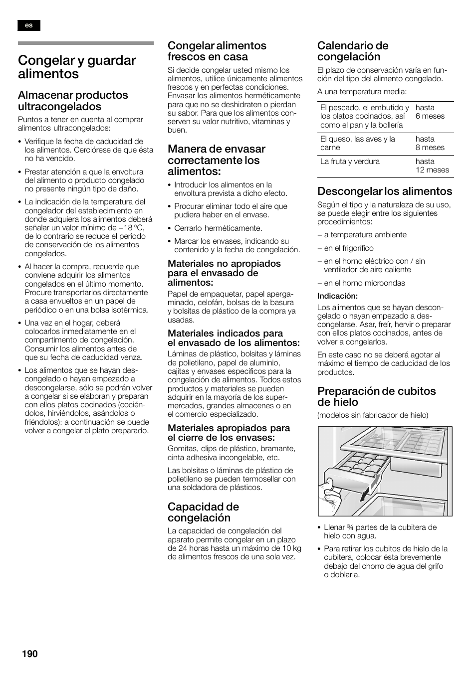 Congelar y guardar alimentos, Almacenar productos ultracongelados, Congelar alimentos frescos en casa | Manera de envasar correctamente los alimentos, Capacidad de congelación, Calendario de congelación, Descongelar los alimentos, Preparación de cubitos de hielo | Siemens KA58NA45 User Manual | Page 190 / 263