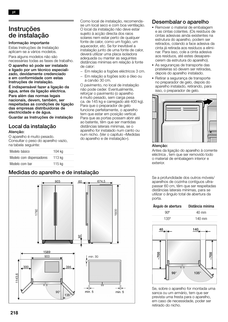 Instruções de instalação, Local da instalação, Desembalar o aparelho | Medidas do aparelho e de instalação | Siemens KA58NA45 User Manual | Page 218 / 263