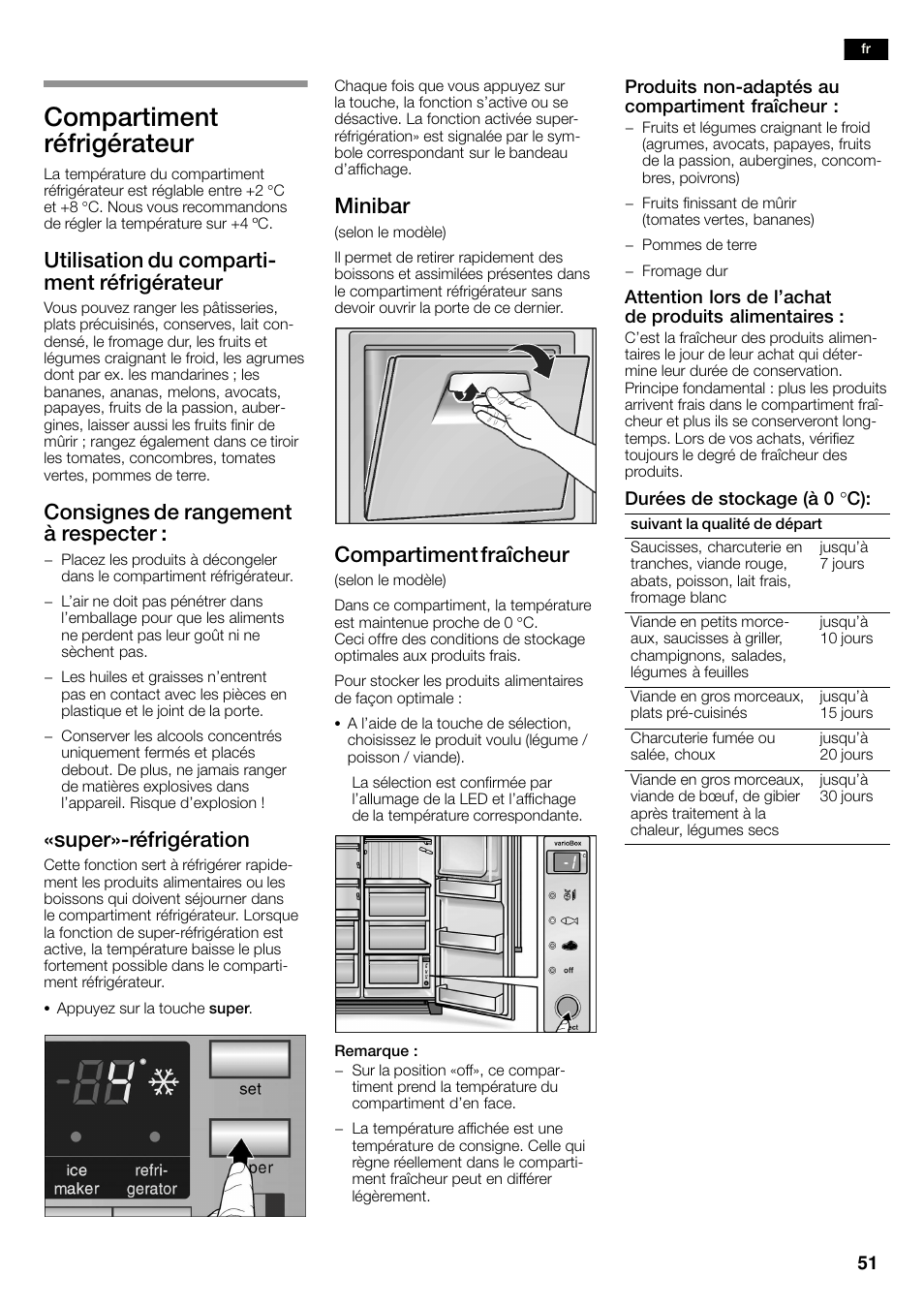 Compartiment réfrigérateur, Utilisation du compartić ment réfrigérateur, Consignes de rangement à respecter | Super»ćréfrigération, Minibar, Compartiment fraîcheur | Siemens KA58NA45 User Manual | Page 51 / 263