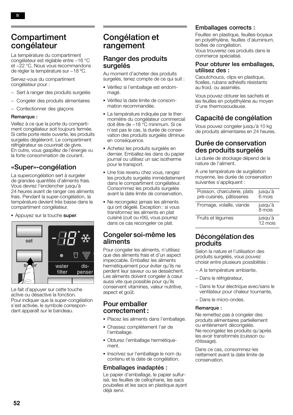 Compartiment congélateur, Congélation et rangement, Super»ćcongélation | Ranger des produits surgelés, Congeler soićmême les aliments, Pour emballer correctement, Capacité de congélation, Durée de conservation des produits surgelés, Décongélation des produits | Siemens KA58NA45 User Manual | Page 52 / 263