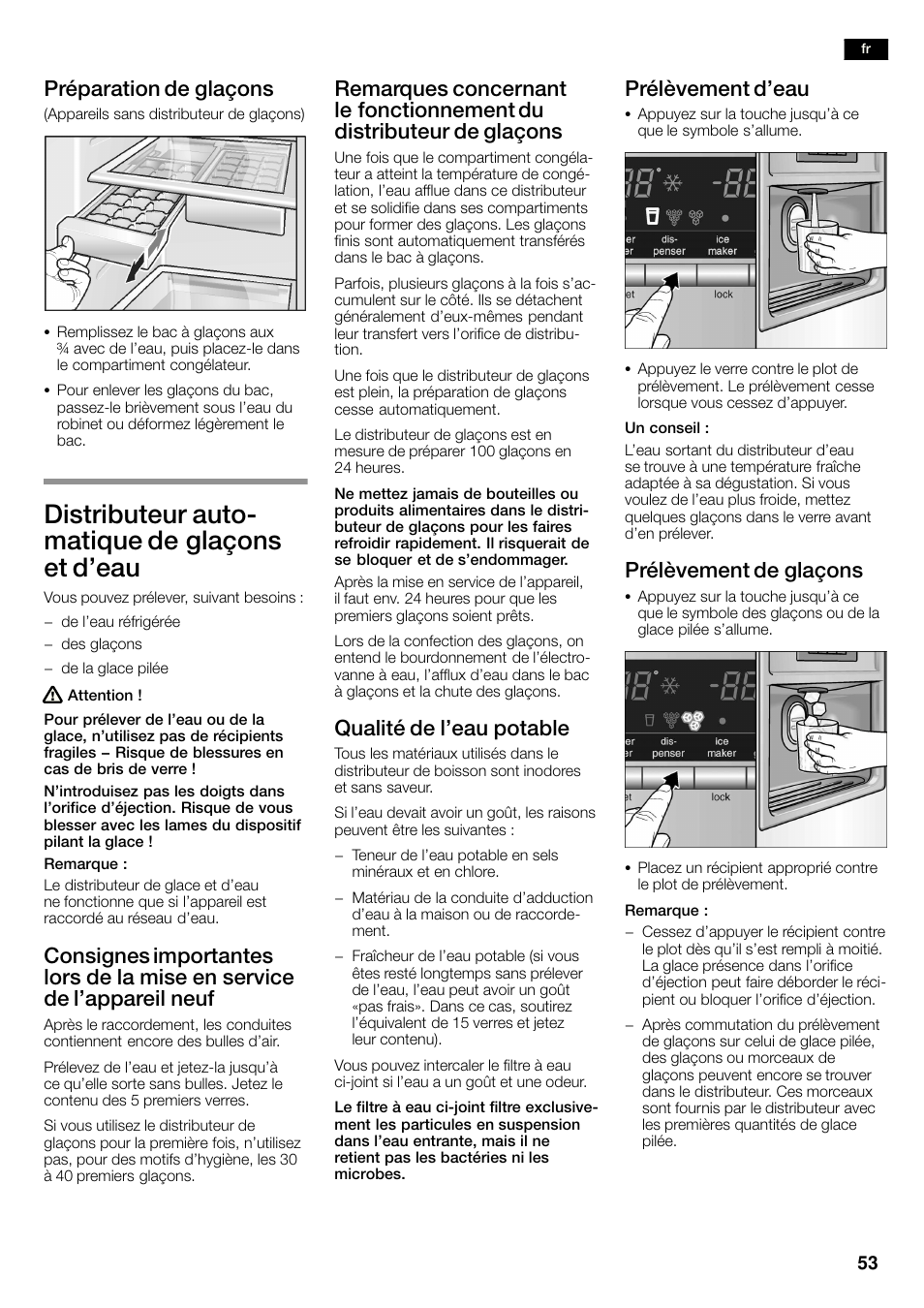 Distributeur autoć matique de glaçons et d'eau, Préparation de glaçons, Qualité de l'eau potable | Prélèvement d'eau, Prélèvement de glaçons | Siemens KA58NA45 User Manual | Page 53 / 263