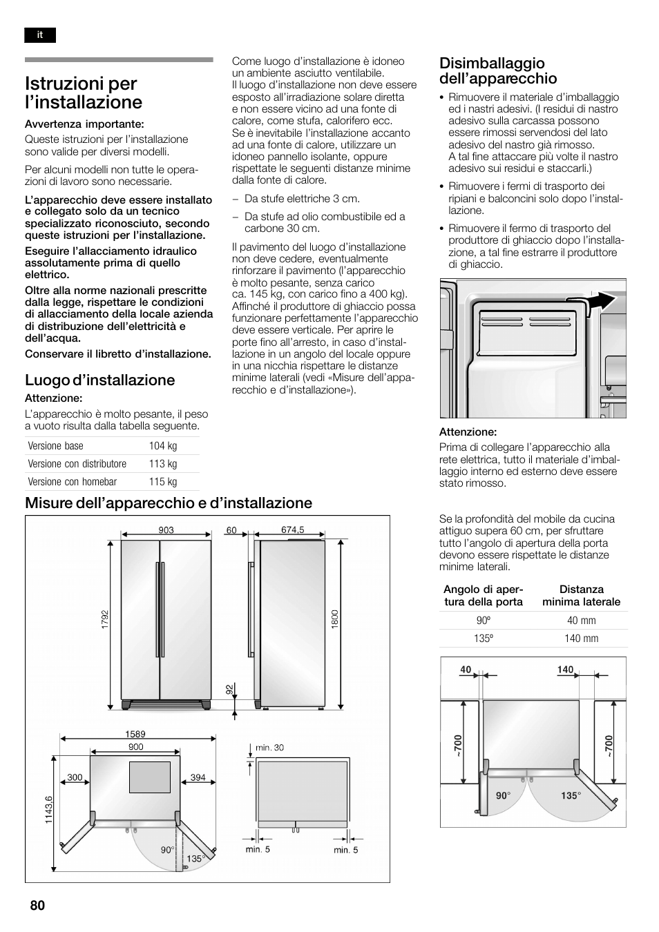 Istruzioni per l'installazione, Luogo d'installazione, Disimballaggio dell'apparecchio | Misure dell'apparecchio e d'installazione | Siemens KA58NA45 User Manual | Page 80 / 263