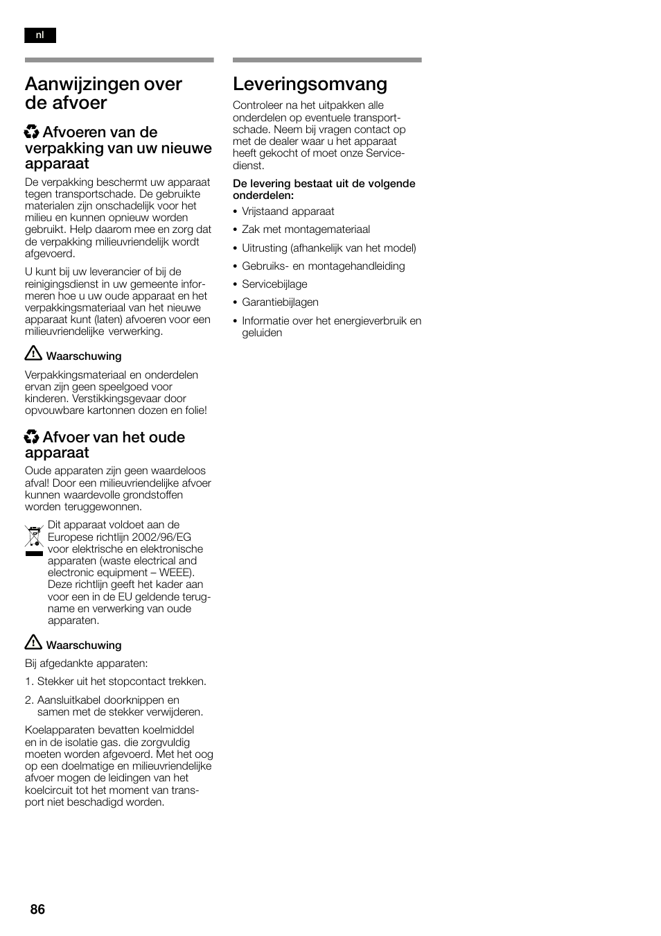 Aanwijzingen over de afvoer, Leveringsomvang, X afvoer van het oude apparaat | Siemens KA58NA45 User Manual | Page 86 / 263