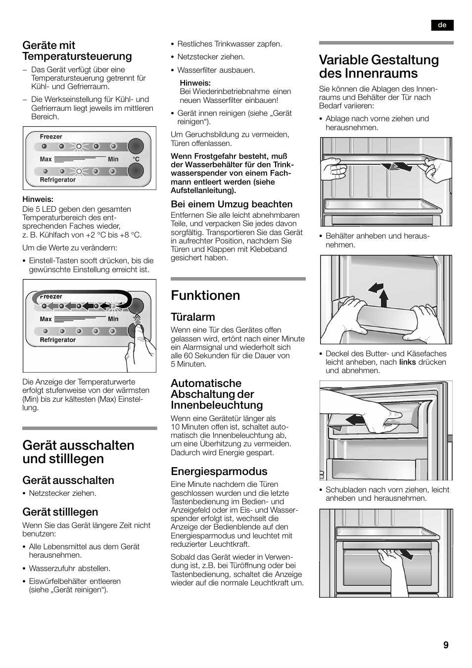 Gerät ausschalten und stilllegen, Funktionen, Variable gestaltung des innenraums | Geräte mit temperatursteuerung, Gerät ausschalten, Gerät stilllegen, Türalarm, Automatische abschaltung der innenbeleuchtung, Energiesparmodus | Siemens KA58NA45 User Manual | Page 9 / 263