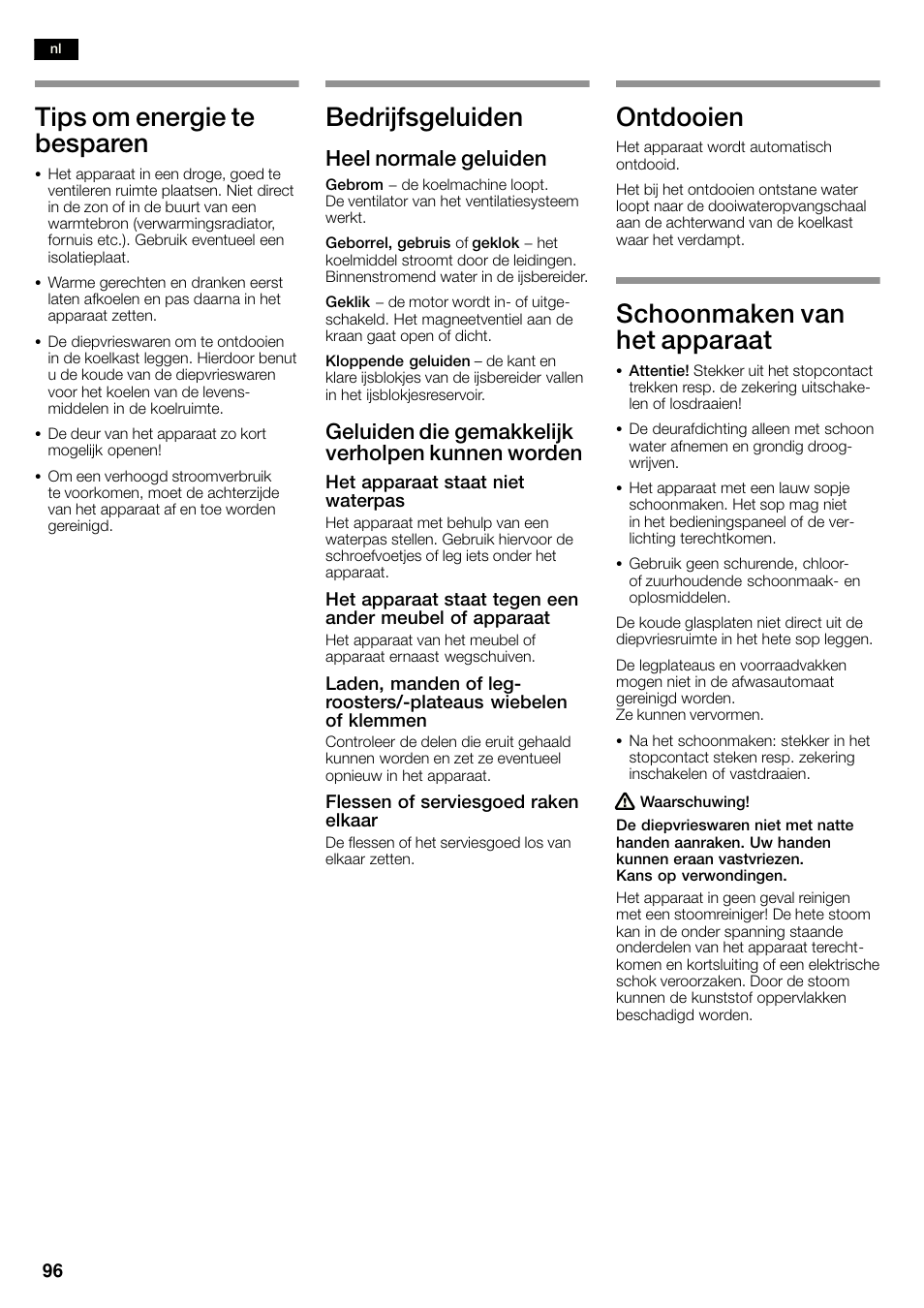 Tips om energie te besparen, Bedrijfsgeluiden, Ontdooien | Schoonmaken van het apparaat, Heel normale geluiden, Geluiden die gemakkelijk verholpen kunnen worden | Siemens KA58NA45 User Manual | Page 96 / 263