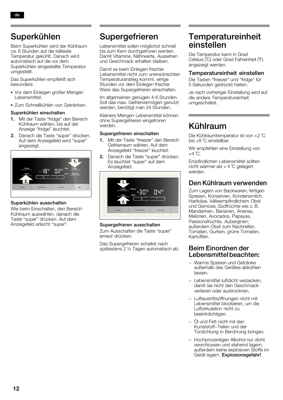 Superkühlen, Supergefrieren, Temperatureinheit einstellen | Kühlraum, Den kühlraum verwenden, Beim einordnen der lebensmittel beachten | Siemens KA62DV71 User Manual | Page 12 / 123