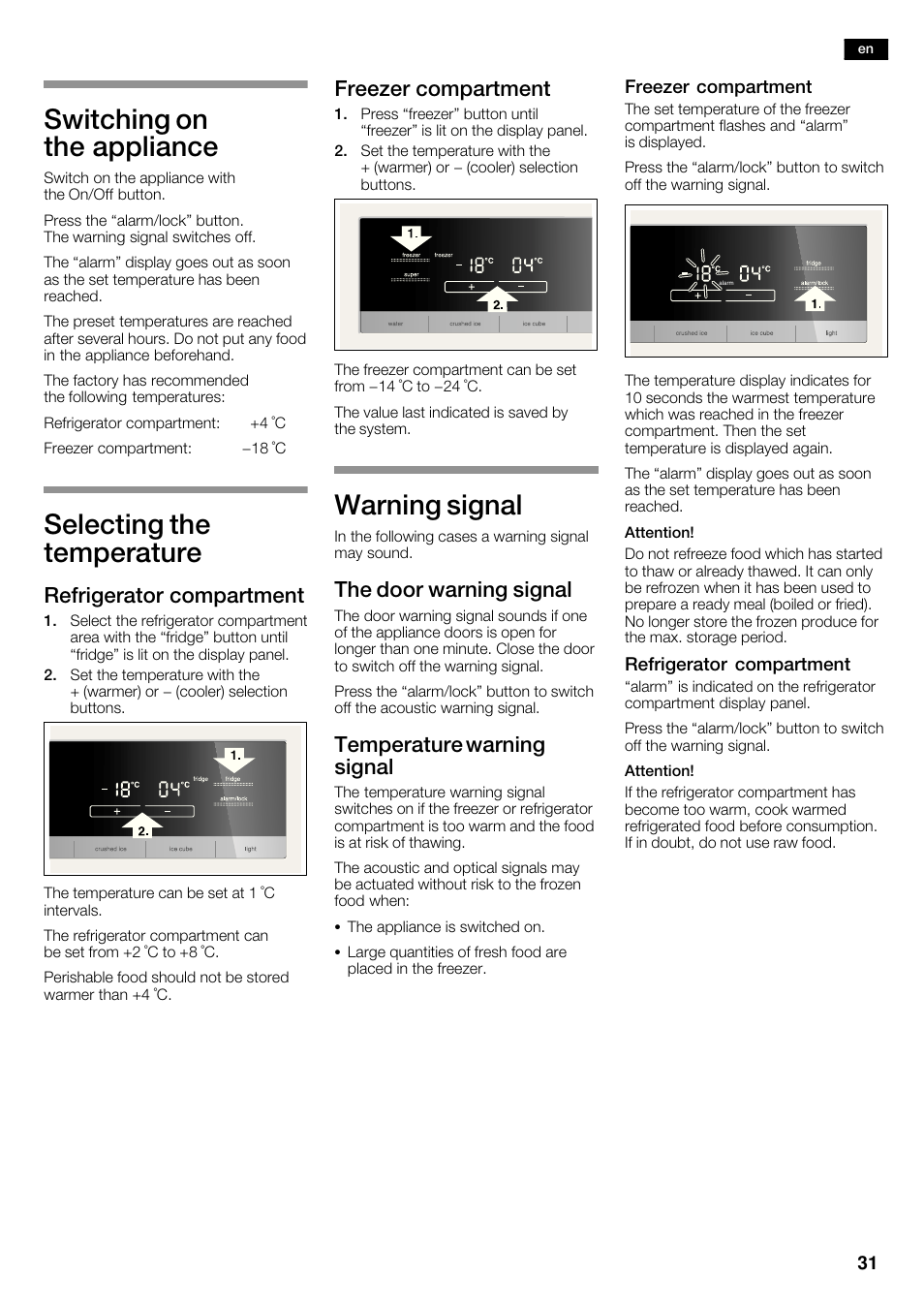 Switching on the appliance, Selecting the temperature, Warning signal | Refrigerator compartment, Freezer compartment, The door warning signal, Temperature warning signal | Siemens KA62DV71 User Manual | Page 31 / 123