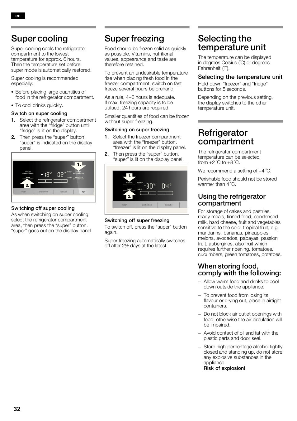Super cooling, Super freezing, Selecting the temperature unit | Refrigerator compartment, Using the refrigerator compartment, When storing food, comply with the following | Siemens KA62DV71 User Manual | Page 32 / 123