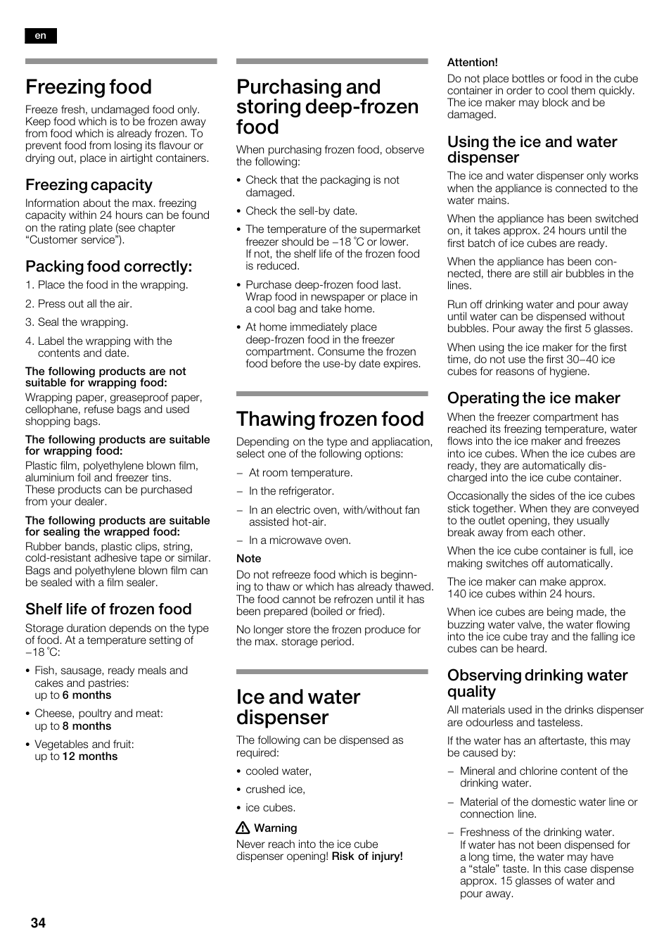 Freezing food, Purchasing and storing deepćfrozen food, Thawing frozen food | Ice and water dispenser, Freezing capacity, Packing food correctly, Shelf life of frozen food, Using the ice and water dispenser, Operating the ice maker, Observing drinking water quality | Siemens KA62DV71 User Manual | Page 34 / 123