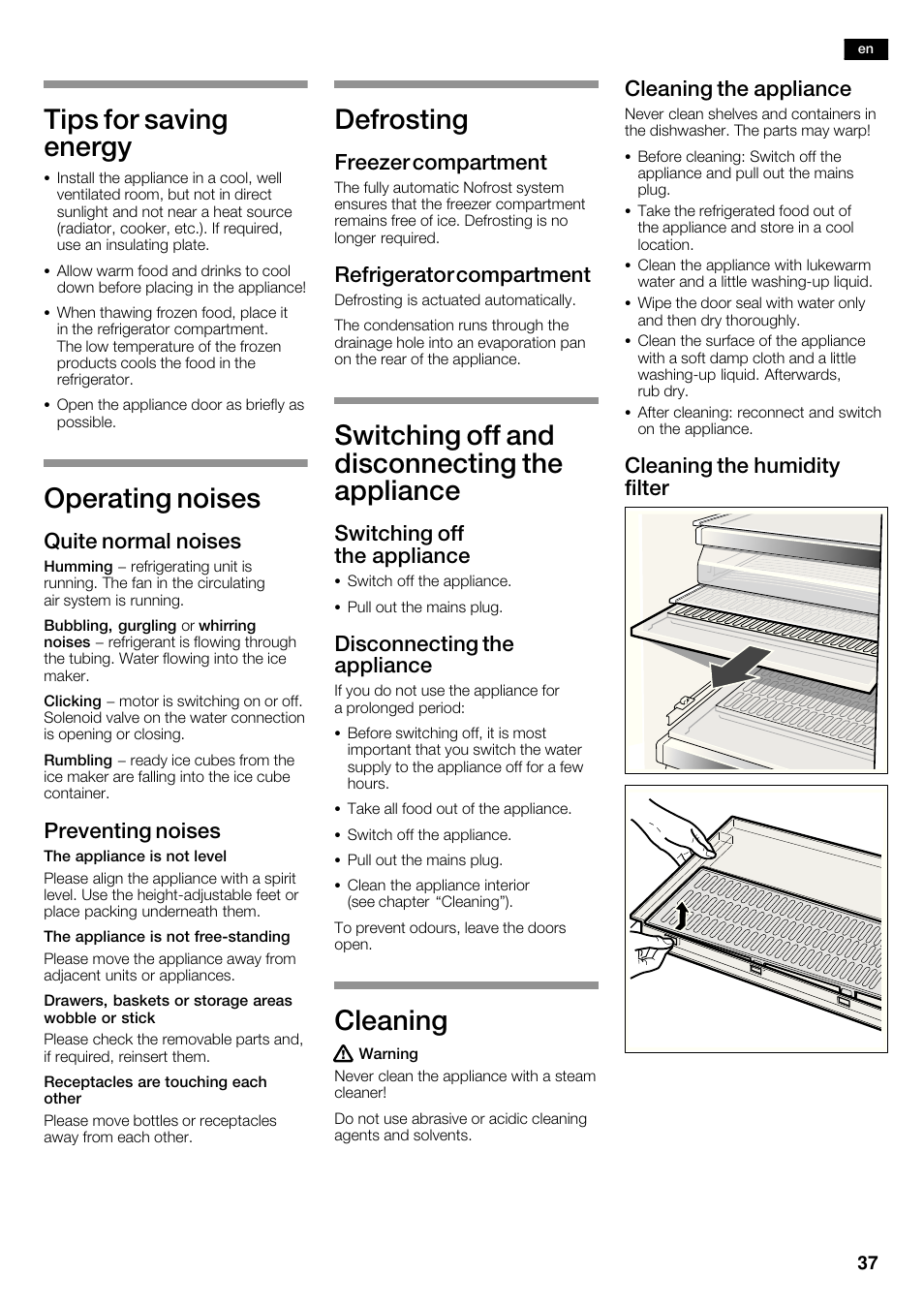 Tips for saving energy, Operating noises, Defrosting | Switching off and disconnecting the appliance, Cleaning, Quite normal noises, Preventing noises, Freezer compartment, Refrigerator compartment, Switching off the appliance | Siemens KA62DV71 User Manual | Page 37 / 123