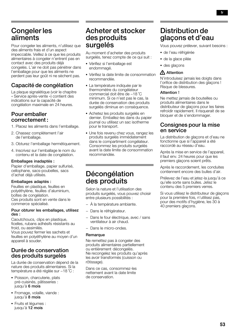 Congeler les aliments, Acheter et stocker des produits surgelés, Décongélation des produits | Distribution de glaçons et d'eau, Capacité de congélation, Pour emballer correctement, Durée de conservation des produits surgelés, Consignes pour la mise en service | Siemens KA62DV71 User Manual | Page 53 / 123