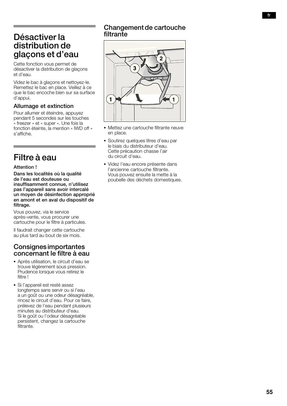 Désactiver la distribution de glaçons et d'eau, Filtre à eau, Consignes importantes concernant le filtre à eau | Changement de cartouche filtrante | Siemens KA62DV71 User Manual | Page 55 / 123