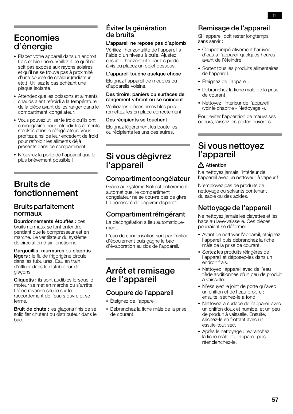 Economies d'énergie, Bruits de fonctionnement, Si vous dégivrez l'appareil | Arrêt et remisage de l'appareil, Si vous nettoyez l'appareil, Bruits parfaitement normaux, Éviter la génération de bruits, Compartiment congélateur, Compartiment réfrigérant, Coupure de l'appareil | Siemens KA62DV71 User Manual | Page 57 / 123