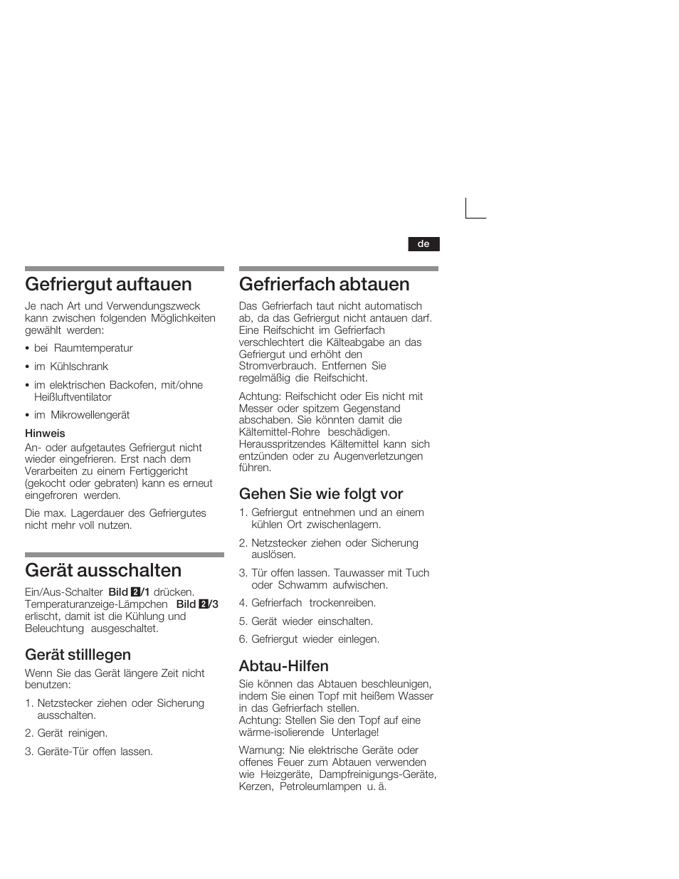Gefriergut auftauen, Gerät ausschalten, Gefrierfach abtauen | Gerät stilllegen, Gehen sie wie folgt vor, Abtaućhilfen | Siemens KI26DA20FF User Manual | Page 13 / 78