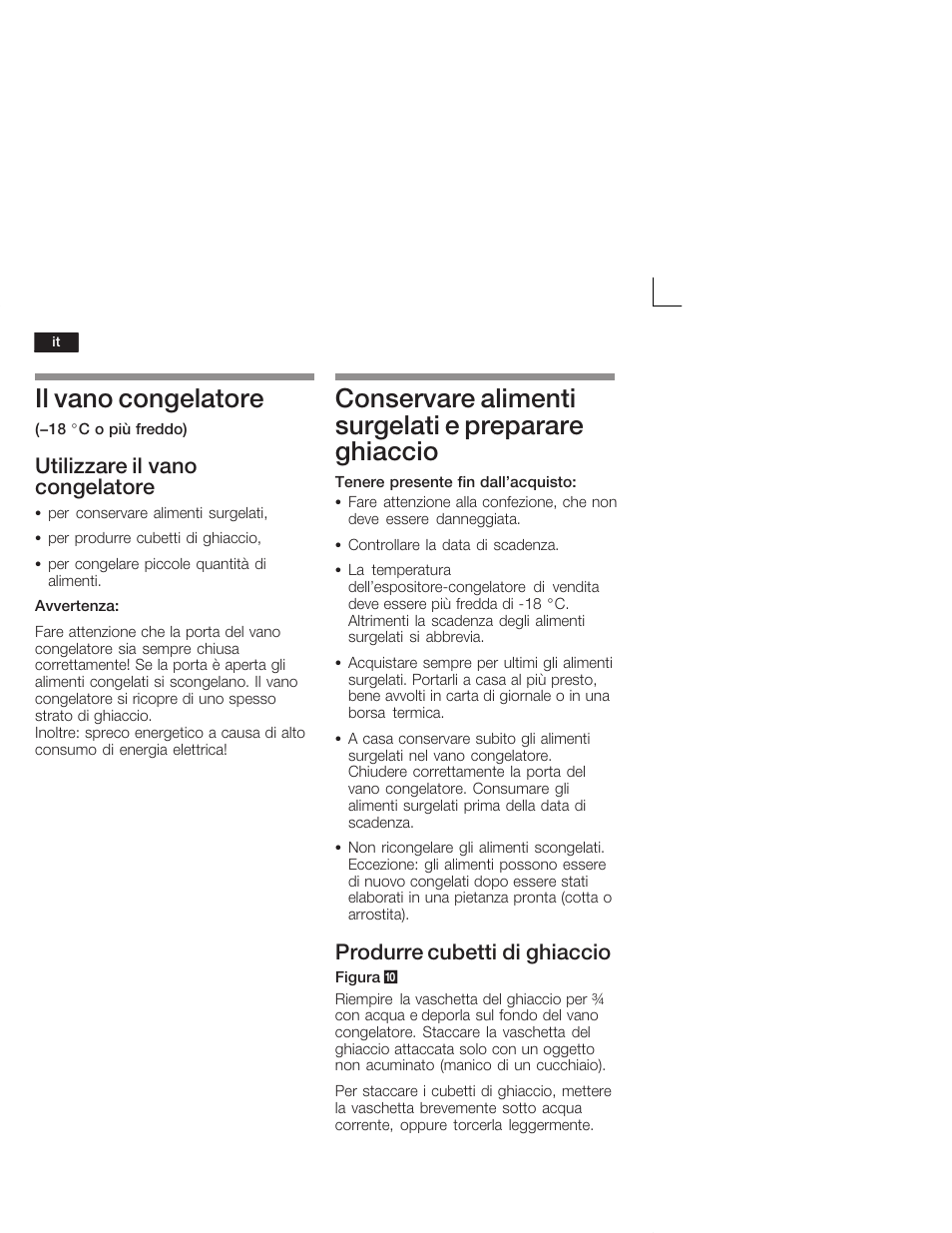 Il vano congelatore, Conservare alimenti surgelati e preparare ghiaccio, Utilizzare il vano congelatore | Produrre cubetti di ghiaccio | Siemens KI26DA20FF User Manual | Page 54 / 78