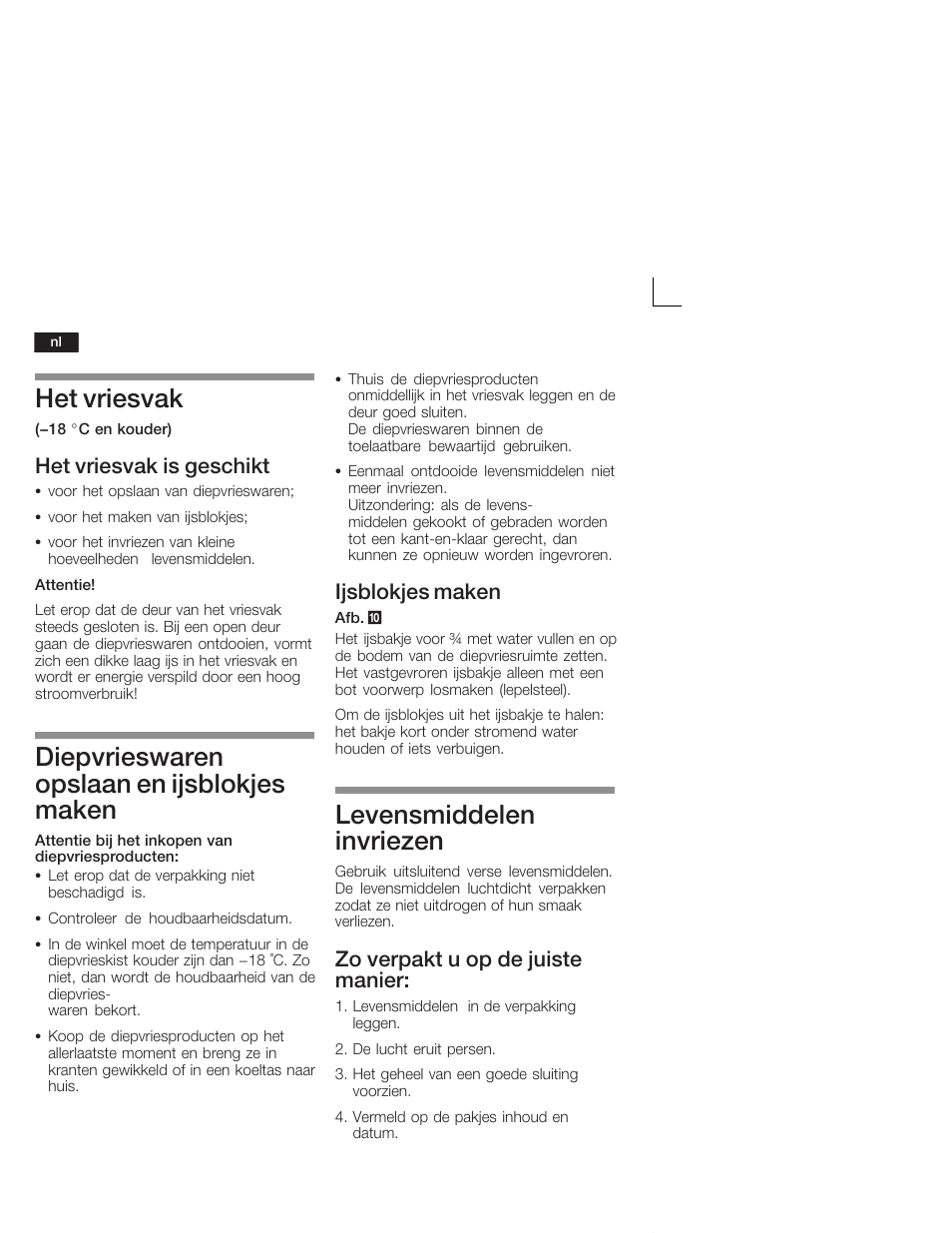 Het vriesvak, Diepvrieswaren opslaan en ijsblokjes maken, Levensmiddelen invriezen | Het vriesvak is geschikt, Ijsblokjes maken, Zo verpakt u op de juiste manier | Siemens KI26DA20FF User Manual | Page 68 / 78