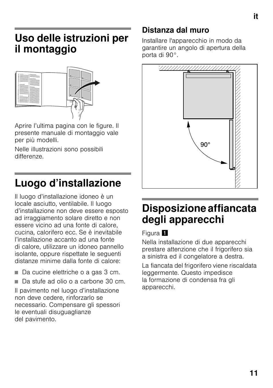 Uso delle istruzioni per il montaggio, Luogo d’installazione, Distanza dal muro | Disposizione affiancata degli apparecchi, Montaggio luogo d’installazione, Apparecchi, It 11 | Siemens KS36WPI30 User Manual | Page 11 / 34