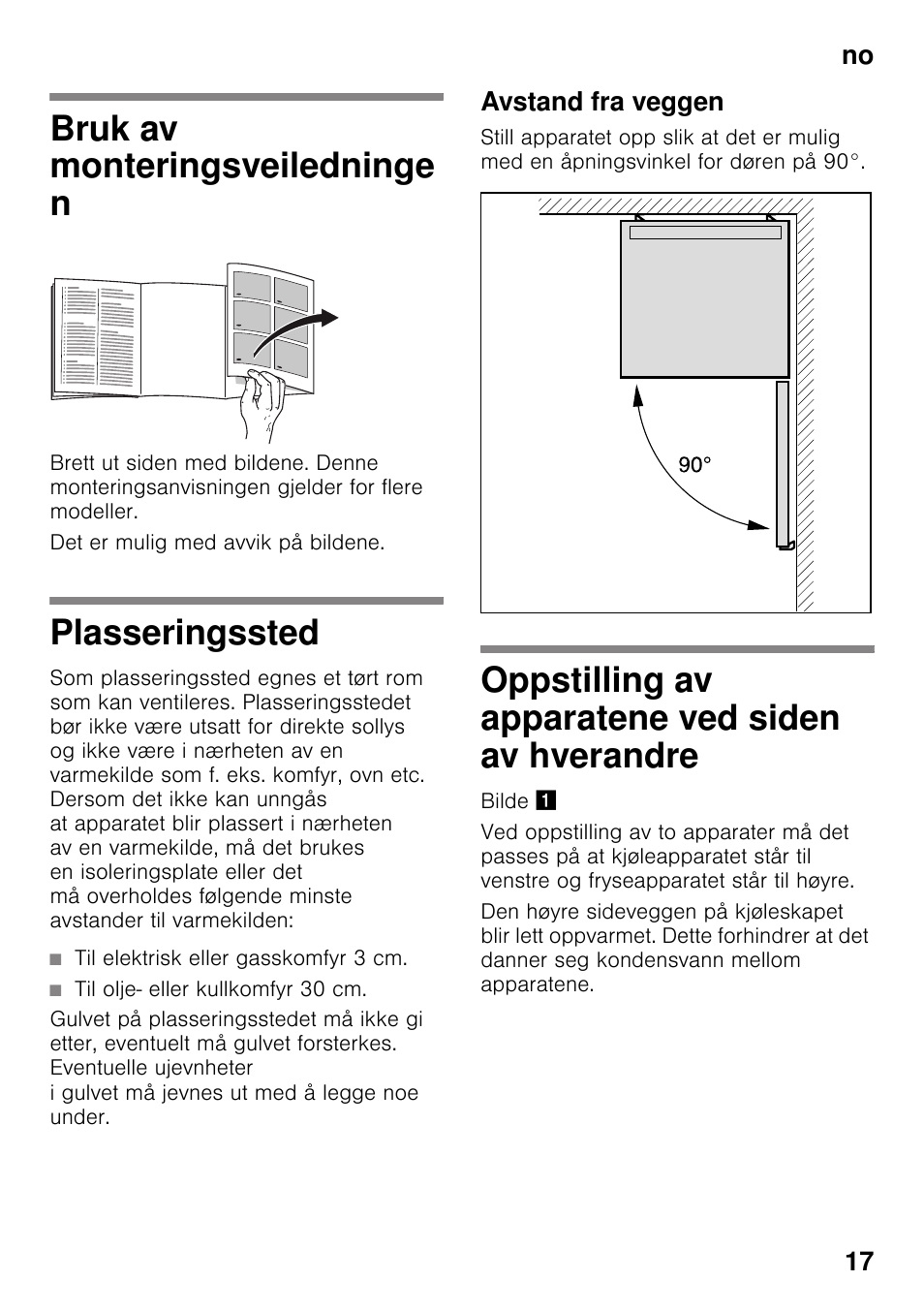 Bruk av monteringsveiledninge n, Plasseringssted, Avstand fra veggen | Oppstilling av apparatene ved siden av hverandre, Bruk av monteringsveiledningen plasseringssted, Av hverandre, No 17 | Siemens KS36WPI30 User Manual | Page 17 / 34