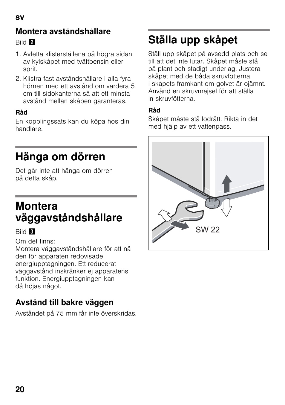 Montera avståndshållare, Hänga om dörren, Montera väggavståndshållare | Avstånd till bakre väggen, Ställa upp skåpet, Sv 20 montera avståndshållare | Siemens KS36WPI30 User Manual | Page 20 / 34