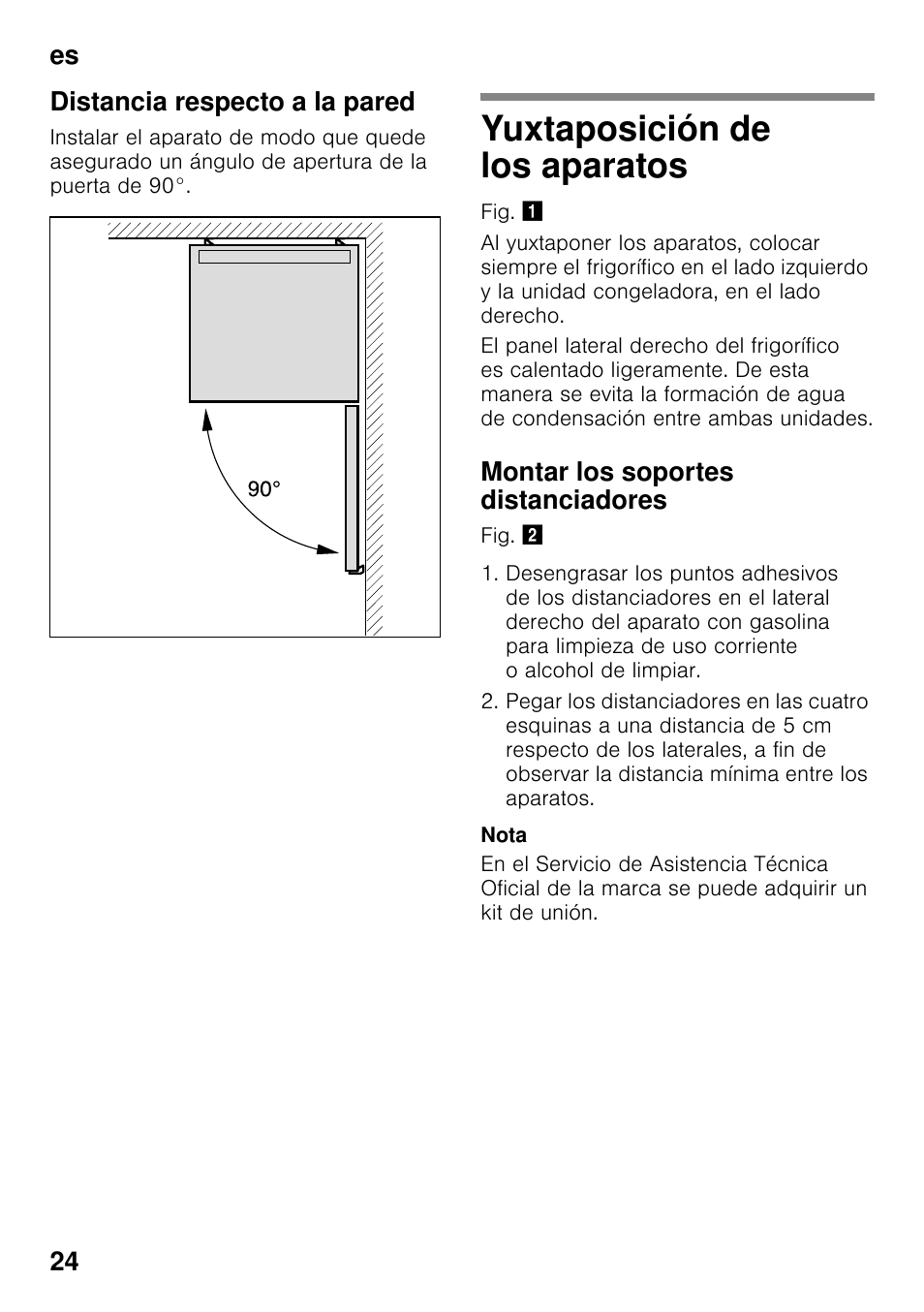 Distancia respecto a la pared, Yuxtaposición de los aparatos, Montar los soportes distanciadores | Es 24 distancia respecto a la pared | Siemens KS36WPI30 User Manual | Page 24 / 34